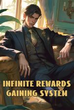 Infinite Rewards Gaining System